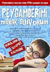 Peygamberimi Merak Ediyorum - Uğurböceği Yayınları