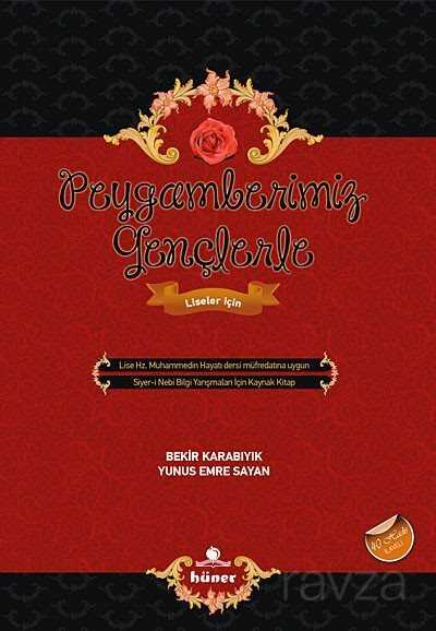 Peygamberimiz Gençlerle - Hüner Yayınevi (Konya)