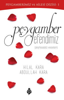 Peygamber Efendimiz - 1