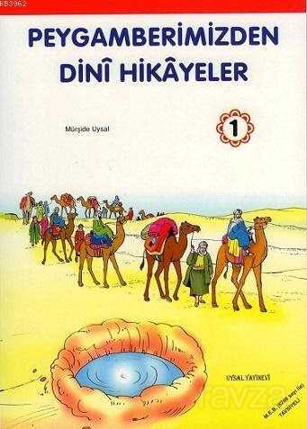 Peygamberimizden Dini Hikayeler 1 (Büyük boy)Kod:87 - Uysal Yayınları (İstanbul)