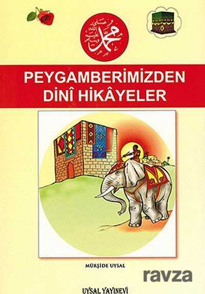 Peygamberimiz'den Dini Hikayeler (Orta Boy) Kod:89 - Uysal Yayınları (İstanbul)