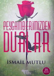 Peygamberimizden Dualar - Mutlu Yayıncılık