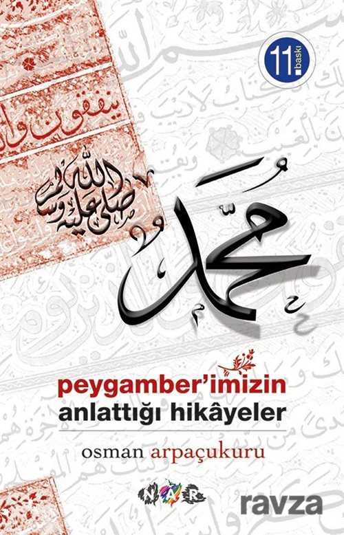 Peygamberimizin Anlattığı Hikayeler - Nar Yayınları