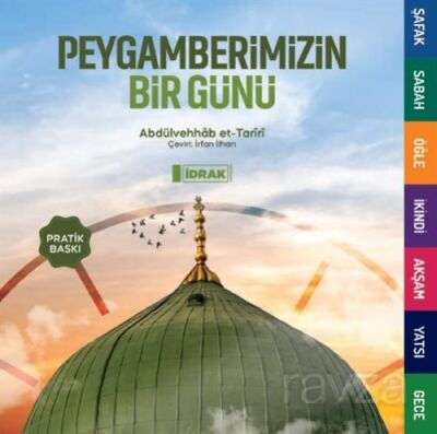 Peygamberimizin Bir Günü (Pratik Baskı) - 1