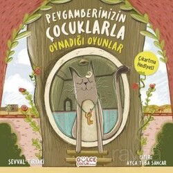 Peygamberimizin Çocuklarla Oynadığı Oyunlar - Timaş Gülce Çocuk