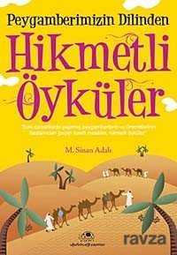 Peygamberimizin Dilinden Hikmetli Öyküler - Uğurböceği Yayınları