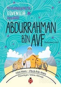 Peygamberimizin Güvenilir Arkadaşı Abdurrahman Bin Avf - 1