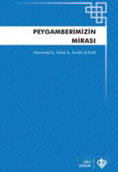 Peygamberimizin Mirası Teriketün Nebi - Diyanet Vakfı Yayınları