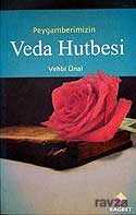 Peygamberimizin Veda Hutbesi - Rağbet Yayınları - Kampanya