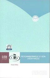 Peygamberimizle 27 Gün (Veda Haccı) - Diyanet İşleri Başkanlığı