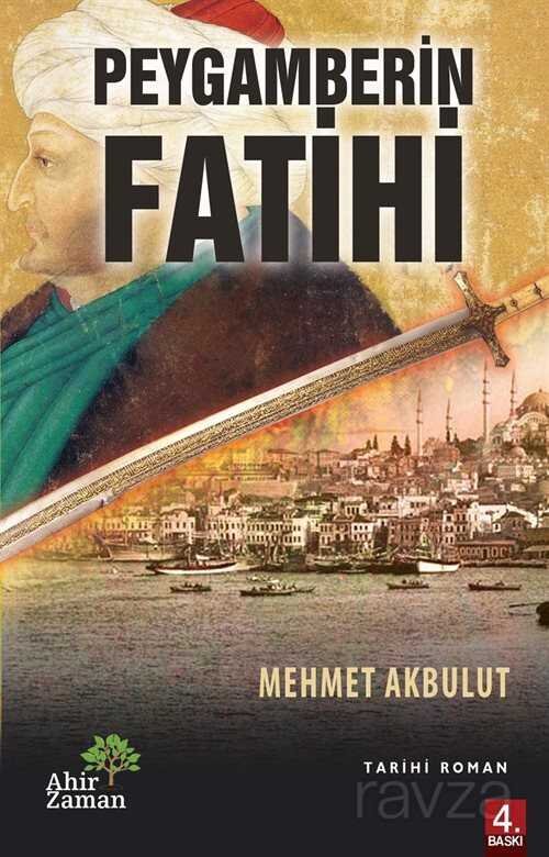 Peygamberin Fatihi - 1