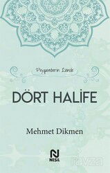 Peygamberin İzinde Dört Halife (Ciltli) - Nesil Yayınları