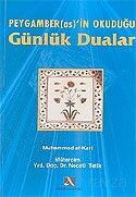 Peygamber'in Okuduğu Günlük Dualar - Ahsen Yayınları