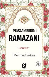 Peygamberin Ramazanı - Nesil Yayınları