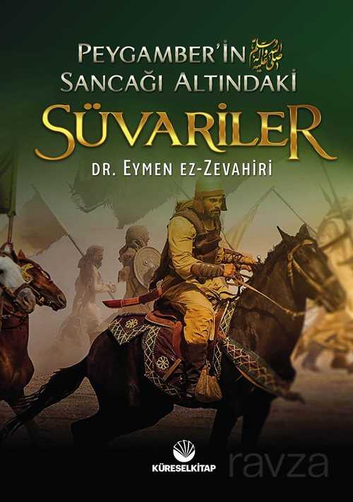 Peygamber'in Sancağı Altındaki Süvariler - Küresel Kitap