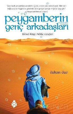 Peygamberin (s.a.v.) Genç Arkadaşları / Mekke Gençleri - Uğurböceği Yayınları