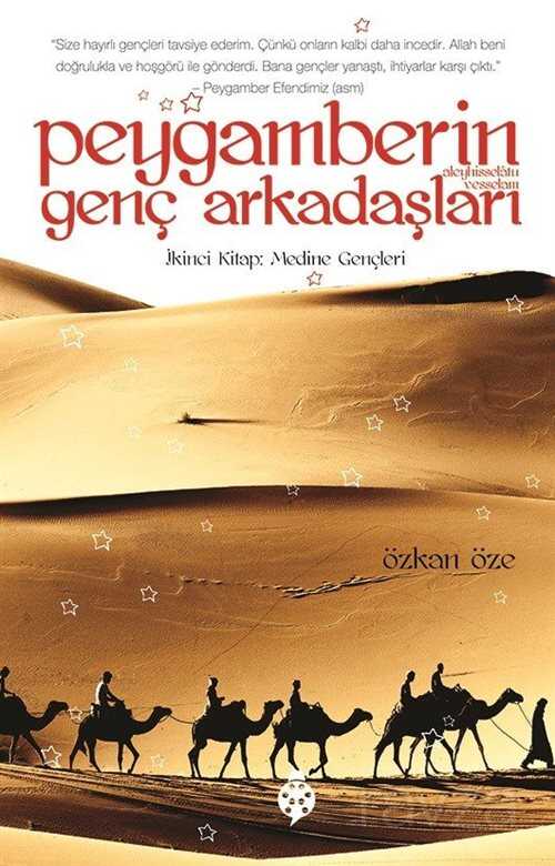 Peygamberin (s.a.v.) Genç Arkadaşları 2 / Medine Gençleri - Uğurböceği Yayınları