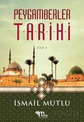 Peygamberler Tarihi 2 - Mutlu Yayıncılık