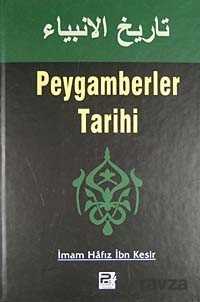 İbn Kesir Peygamberler Tarihi - Polen Yayınları