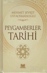 Peygamberler Tarihi (Ciltli) - Kitap Kalbi Yayıncılık