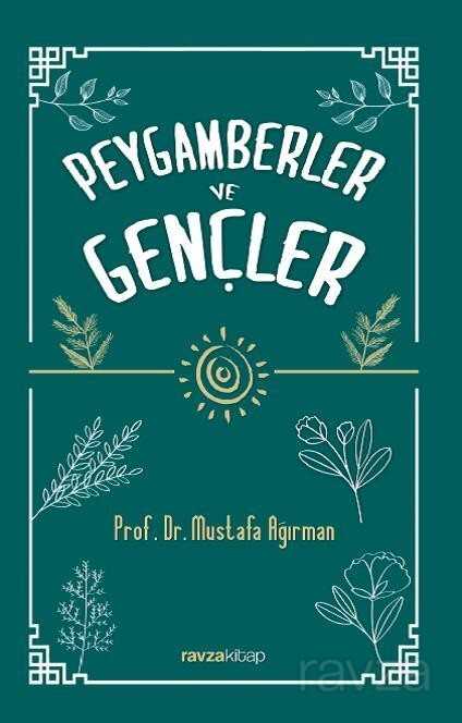 Peygamberler ve Gençler - Ravza Yayınları
