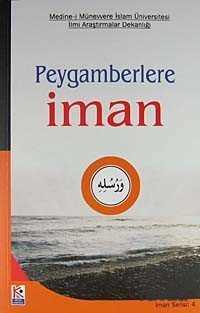 Peygamberlere İman - Beyaz Karınca Yayınları