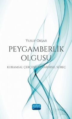 Peygamberlik Olgusu - 1