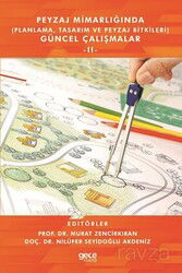 Peyzaj Mimarlığında (Planlama, Tasarım ve Peyzaj Bitkileri) Güncel Çalışmalar 2 - Gece Kitaplığı