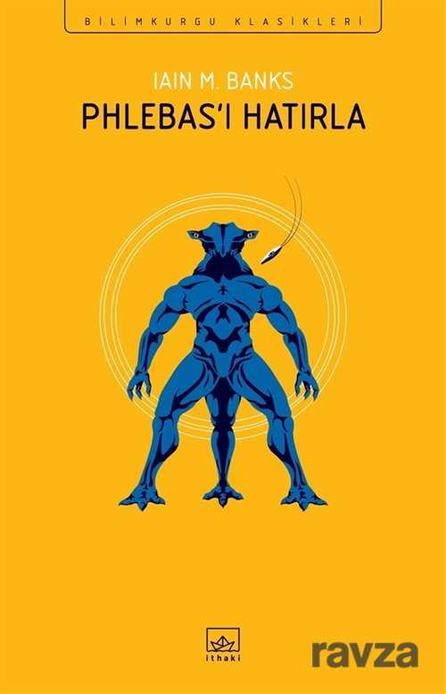 Phlebas'ı Hatırla - İthaki Yayınları