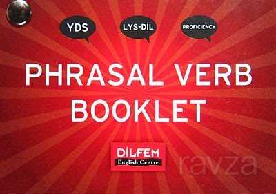 Phrasal Verb Booklet / YDS-LYS-Dil Proficiency - 1