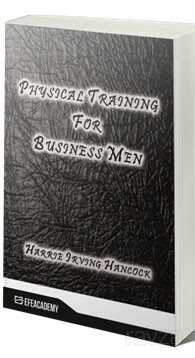 Physical Training For Business Men (Classic Reprint) - 1