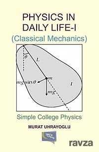 Physics In Daily Life-I (Classical Mechanics) - 1