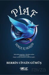 Piaf Serçe / İç Sesler - Gülnar Yayınları