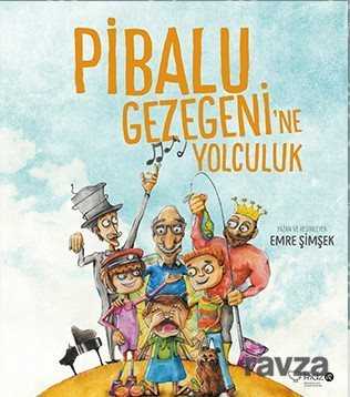 Pibalu Gezegeni'ne Yolculuk - RedHouse Kidz Yayınları