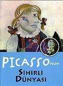 Picasso'nun Sihirli Dünyası - 1