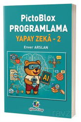 PictoBlox Programlama Yapay Zeka 2 - Eğiten Kitap