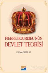 Pierre Bourdieu'nün Devlet Teorisi - Siyasal Kitabevi