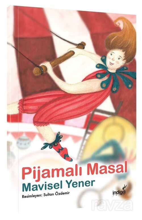 Pijamalı Masal - İndigo Kitap