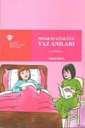 Pinar’in Günlügü Yaz Anilari - Diyanet Vakfı Yayınları