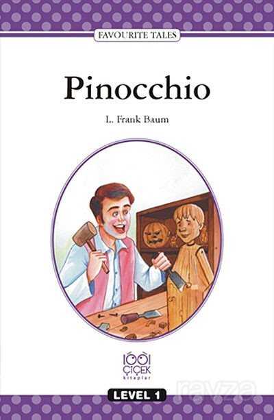 Pinocchio / Level 1 - 1001 Çiçek Kitaplar