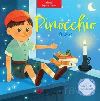 Pinocchio Pinokyo İngilizce Öğreniyorum / İki Dilli Kitaplar - 1
