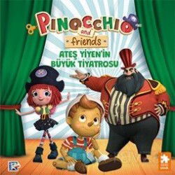 Pinokyo ve Arkadaşları - Ateş Yiyen'in Büyük Tiyatrosu - Eksik Parça Çocuk