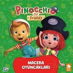 Pinokyo ve Arkadaşları - Macera Oyuncakları - Eksik Parça Çocuk