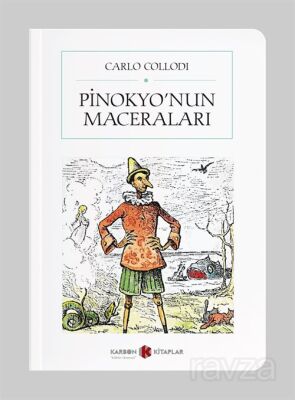 Pinokyo'nun Maceraları (Cep Boy) (Tam Metin) - 1