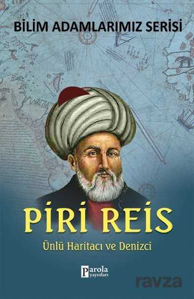 Piri Reis - Parola Yayınları