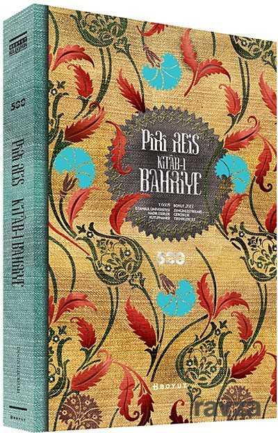 Piri Reis Kitab-ı Bahriye (Ciltli - Kutulu) - Boyut Yayın Grubu