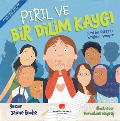 Pırıl ve Bir Dilim Kaygı - 1