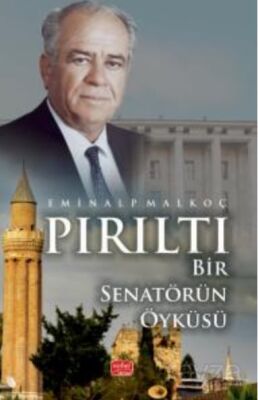 Pırıltı- Bir Senatörün Öyküsü - 1