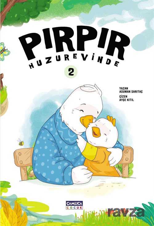 Pırpır Huzurevinde 2 - Çamlıca Çocuk Yayınları