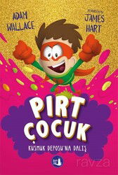 Pırt Çocuk 3 / Hazır, Nişan Al Fırlat - Büyülü Fener